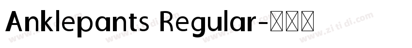 Anklepants Regular字体转换